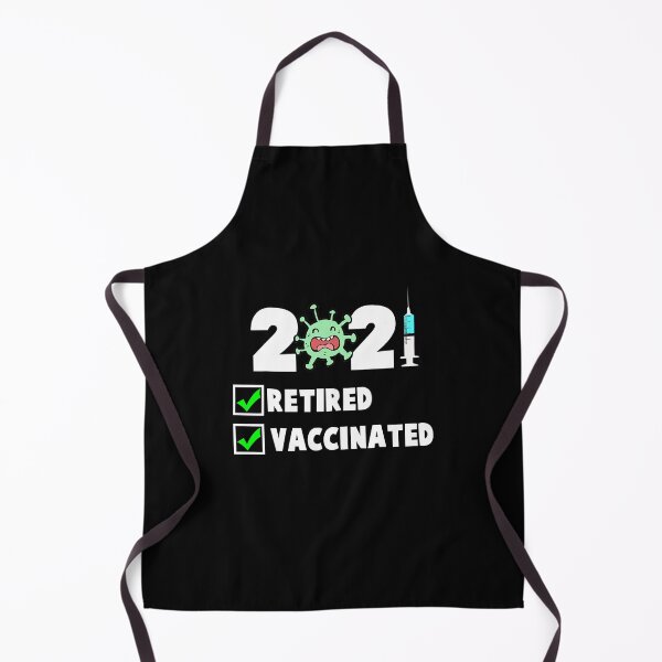 Item preview, Funny 2021 I'm Retired Vaccinated Fathers Day designed and sold by WillieSmithShop.