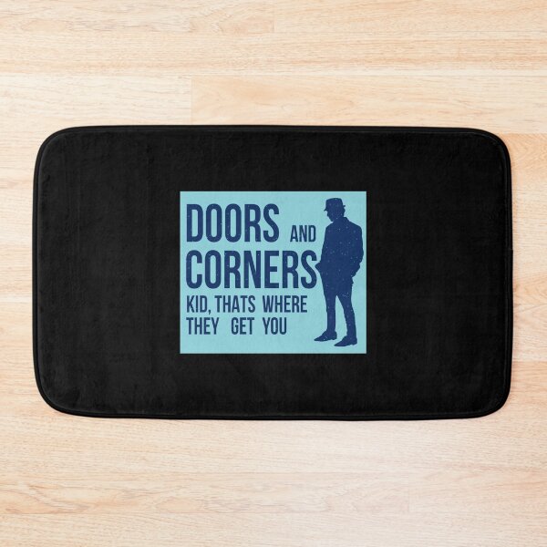 Item preview, Doors And Corners Kid Thats Where They Get You designed and sold by allbyFEDI.