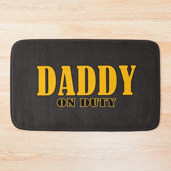 Item preview, Daddy on duty  designed and sold by sirilakk.