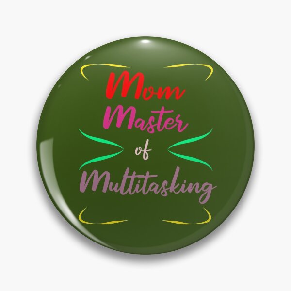 Artikelvorschau, Mom, Master of Multitasking. entworfen und verkauft von Bodino.