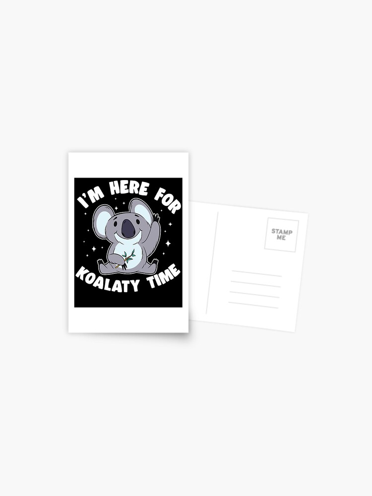 I'm Here For Koalaty Time Funny Koala Lover Gift' Men's T-Shirt
