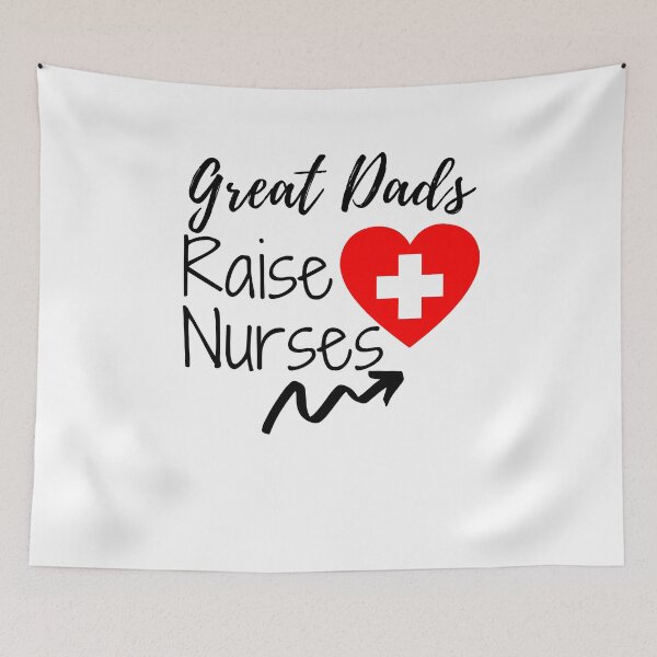 Item preview, GREAT DADS RAISE NURSES designed and sold by ThebestArtshop.