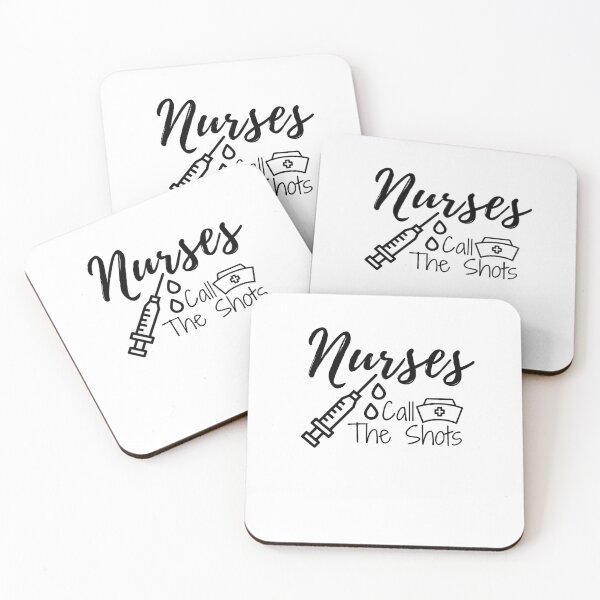 Item preview, NURSES CALL THE SHOTS designed and sold by ThebestArtshop.