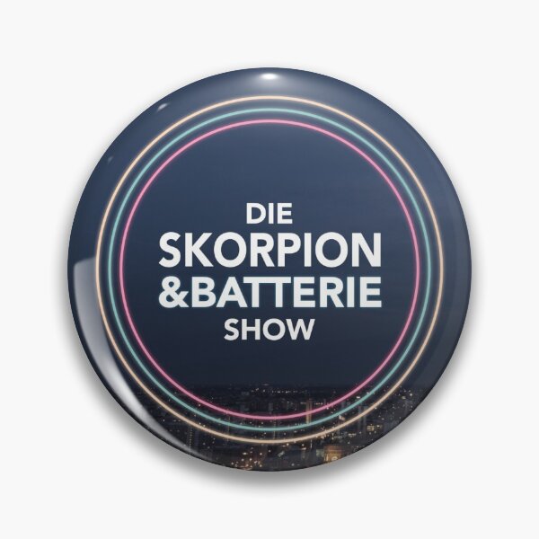 Die Skorpion und Batterie Show – Podcast Merchandise Button