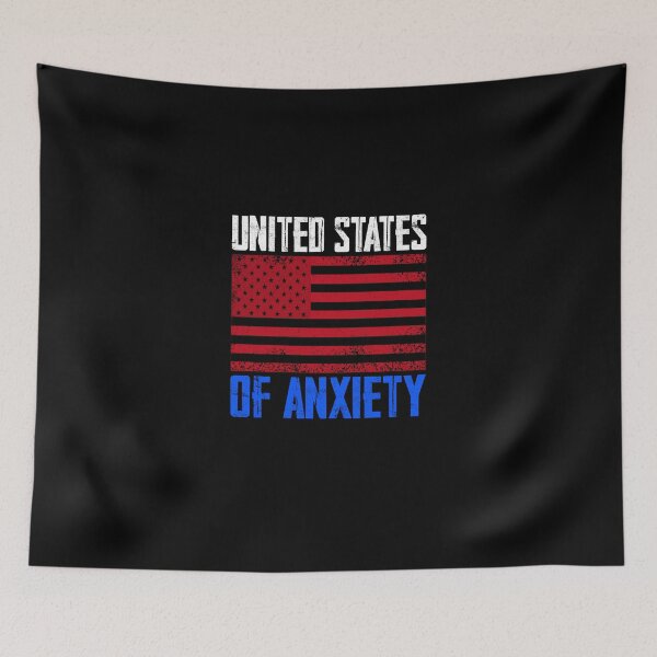 Item preview, United States of Anxiety designed and sold by DynastyArt.
