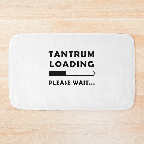 Item preview, tantrums loading designed and sold by MallsD.