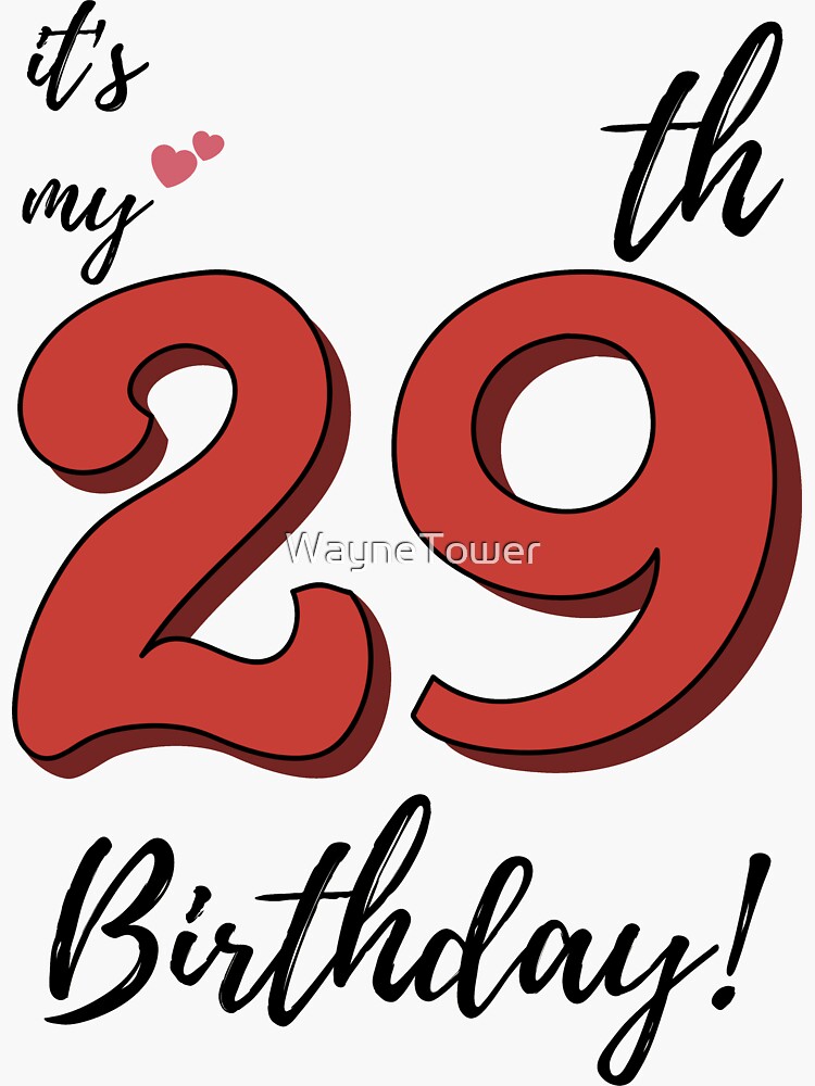 佐川急便happybirhday 29 29th Birthday Cake Topper Svg, 29 29th Happy Birthday