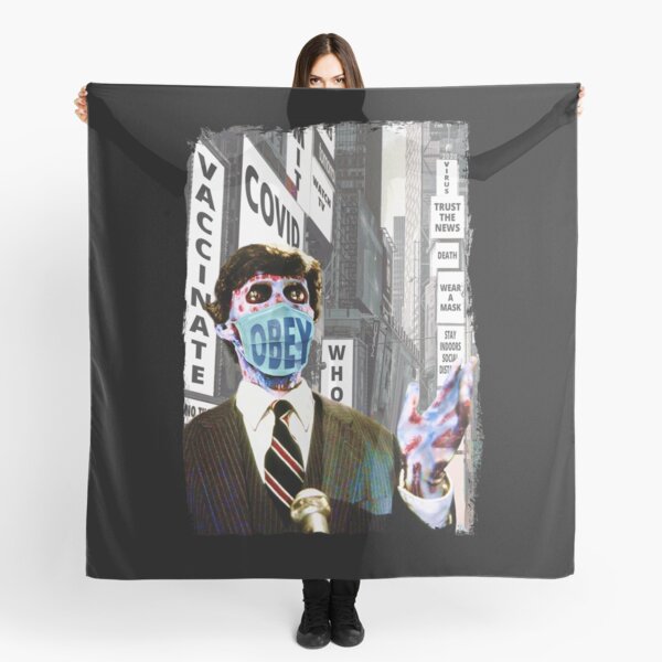They Live, Obey The Rules, Wear Your Covid Face Mask Gift For Men and Women, Gift For Father Day, Gift Halloween Day, Gift Thanksgiving, Gift Christmas Day Scarf