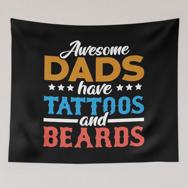 Item preview, Awesome dads have tattoos and beard Father’s Day tshirt design designed and sold by Tanuja  Sharma.