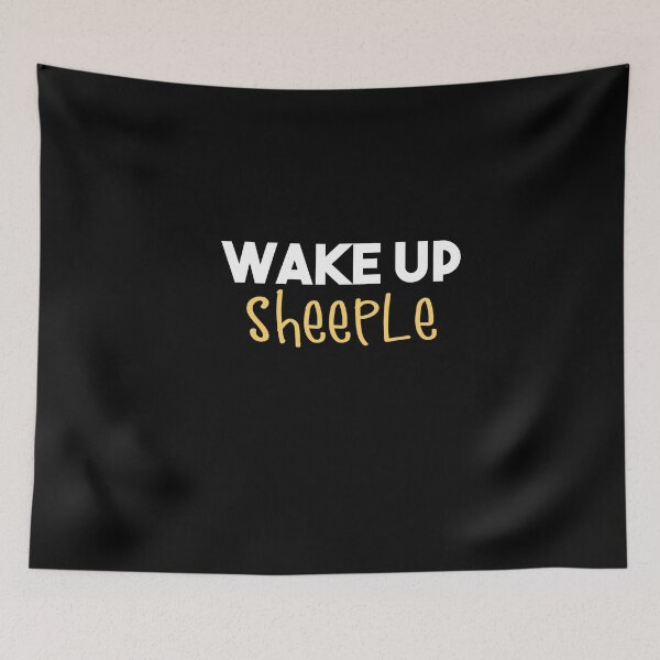 Item preview, Wake Up Sheeple Funny designed and sold by Heddar Badreddine.