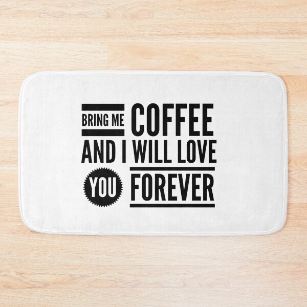 Item preview, Bring Me Coffee And I Will Love You For Ever - is a great Funny Boyfriend gift or funny Girlfriend gift. Funny Valentines Mug or Anniversary Gift. designed and sold by Rocketman2017.