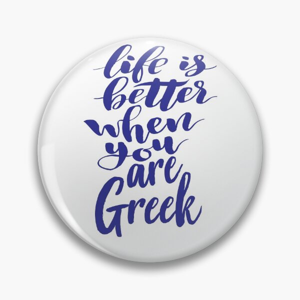 Item preview, Life Is Better When You Are Greek Growing Up Greek Greece designed and sold by ProjectX23.
