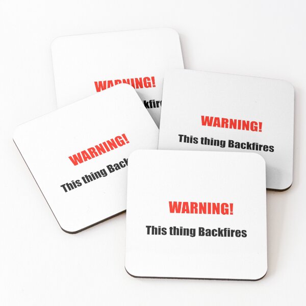 Item preview, Warning! This Thing Backfires designed and sold by TJHstudio.