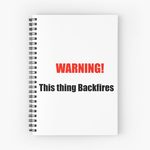 Item preview, Warning! This Thing Backfires designed and sold by TJHstudio.