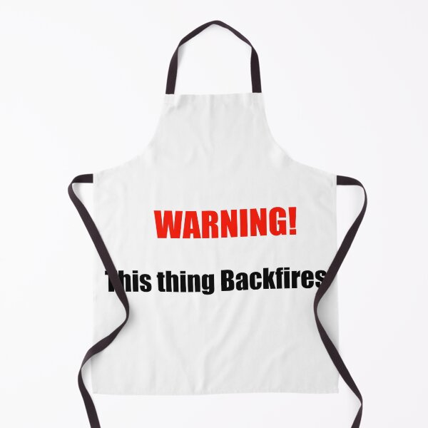 Item preview, Warning! This Thing Backfires designed and sold by TJHstudio.