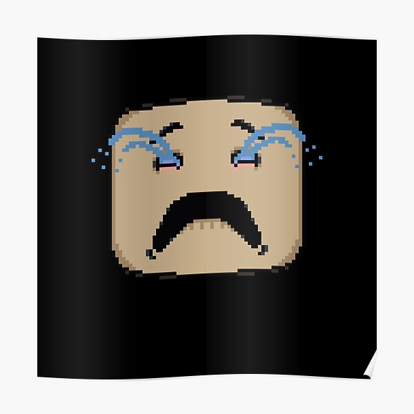 "Cry emoticon pixelated face balling my eyes out" Poster by
