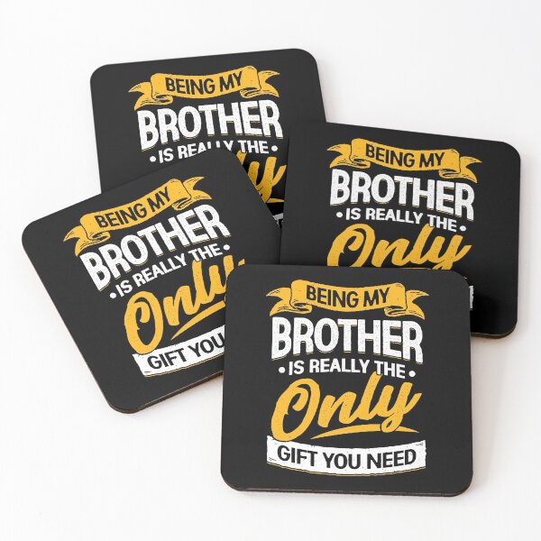 Item preview, Being My Brother Is Really The Only Gift You Need designed and sold by Marcid95.