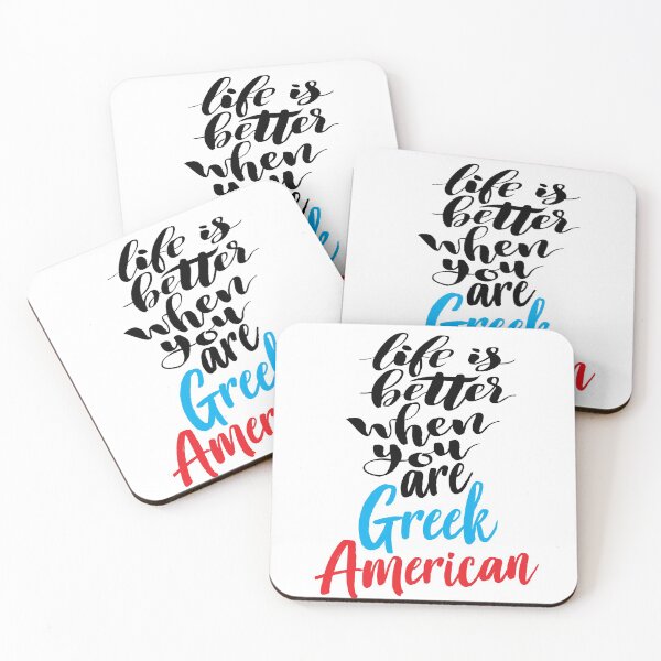 Item preview, Life Is Better When You Are Greek American Growing Up Greek Greece designed and sold by ProjectX23.