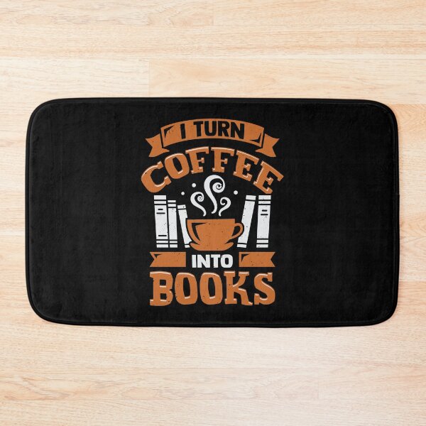 Item preview, I Turn Coffee Into Books designed and sold by Marcid95.