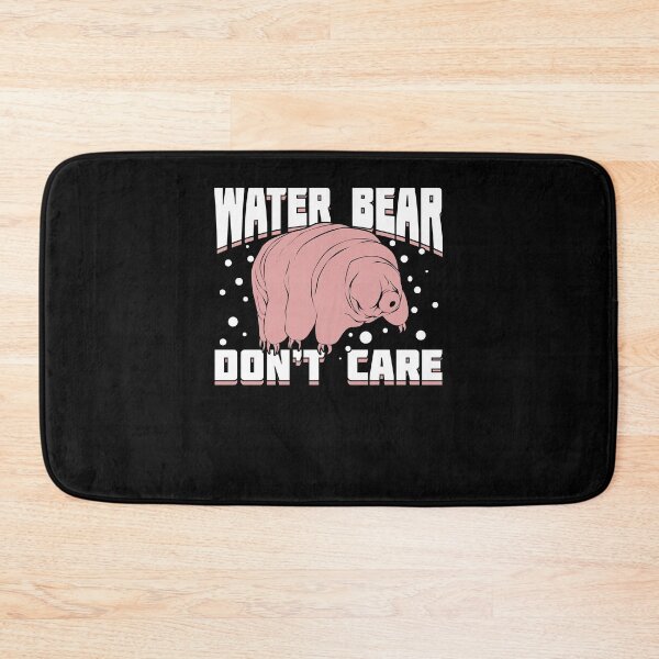 Item preview, Water Bear Don't Care Microbiologist Gift designed and sold by Marcid95.