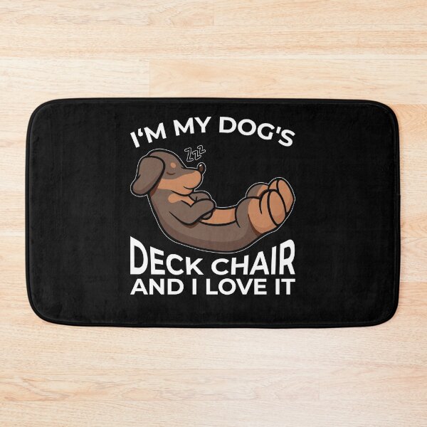 Item preview, I'm My Dogs Deck Chair Sleeping Funny Dog Lover Apparel designed and sold by RJ-Art.