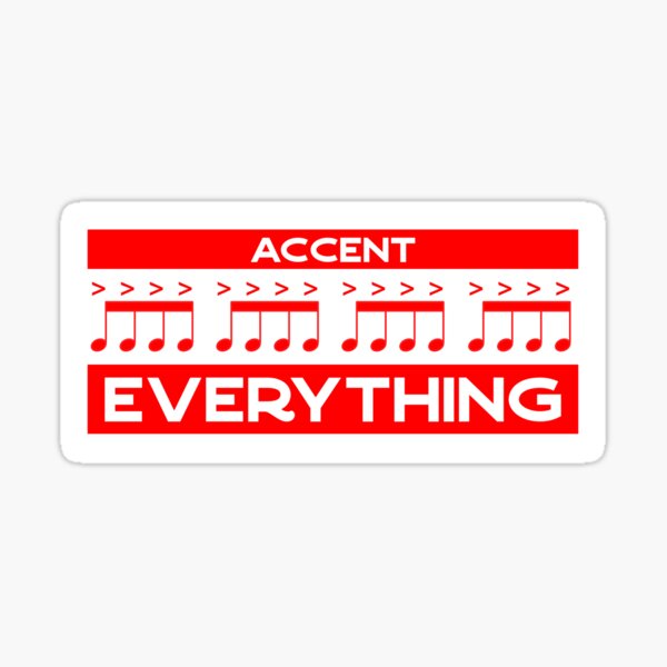 Accent Everything - Loud Sheet Music (red) Sticker