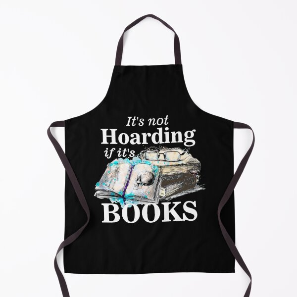 Item preview, Its not hoarding if its books designed and sold by headpossum.