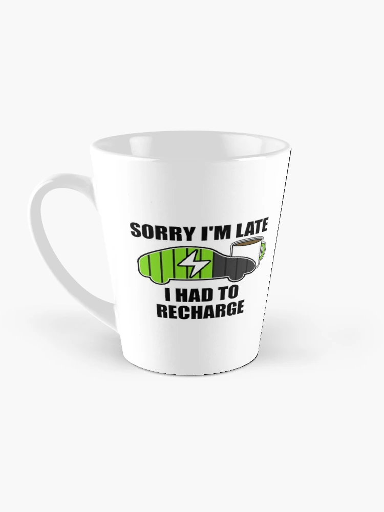 Sorry I'm Late I Had to Wait for My Child Travel Cup - 12 oz