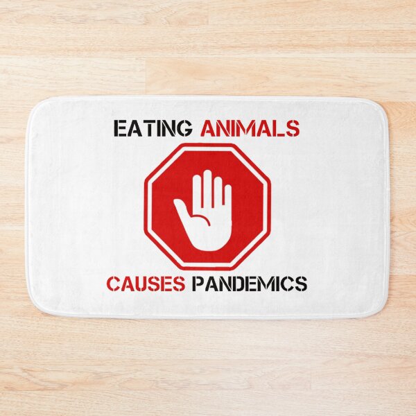 Item preview, Eating Animals Causes Pandemics designed and sold by shellagrash.