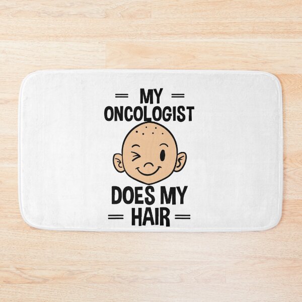 Item preview, My Oncologist Does My Hair Chemotherapy Cancer Patient designed and sold by BanBay.