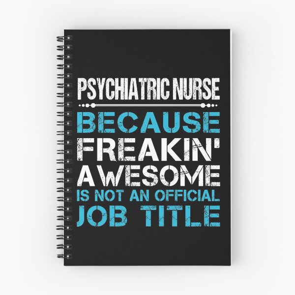 Item preview, Psychiatric Nurse T Shirt - Freaking Awesome Gift Item Tee designed and sold by lawkeira11.