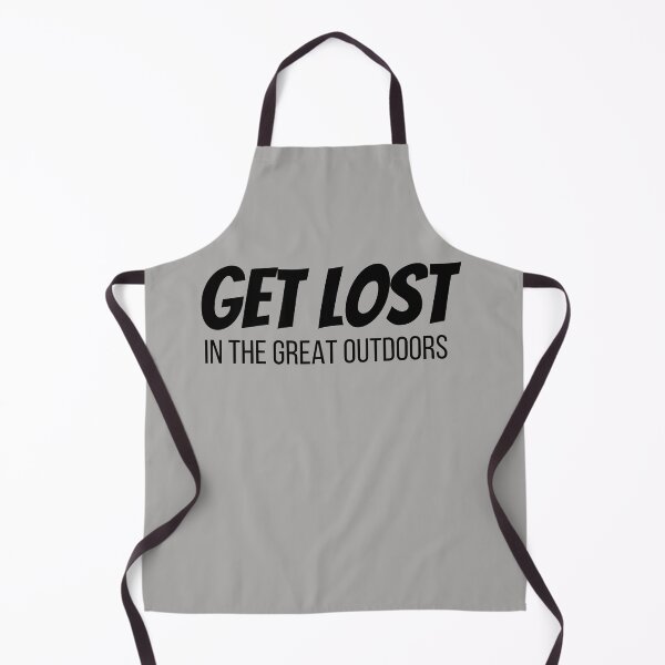 Item preview, Get Lost In The Great Outdoors. Text Only Design, Black Text. Clean. Capitals. designed and sold by JellyBeenzz.
