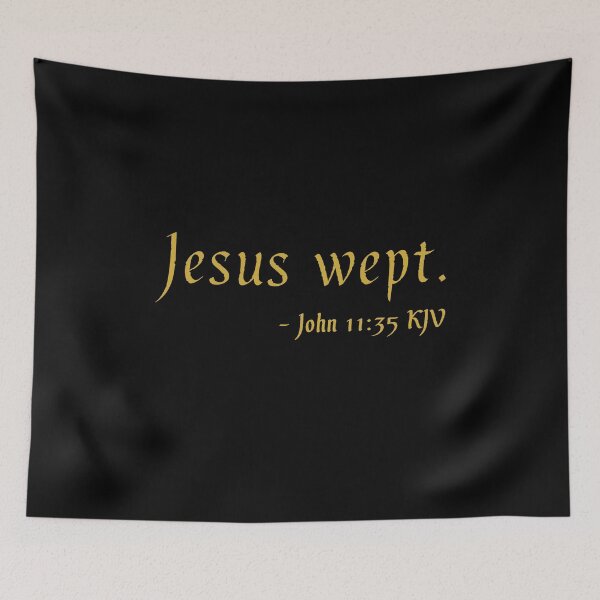 Item preview, John 11:35 KJV Gothic Gold Print designed and sold by VerShirts.