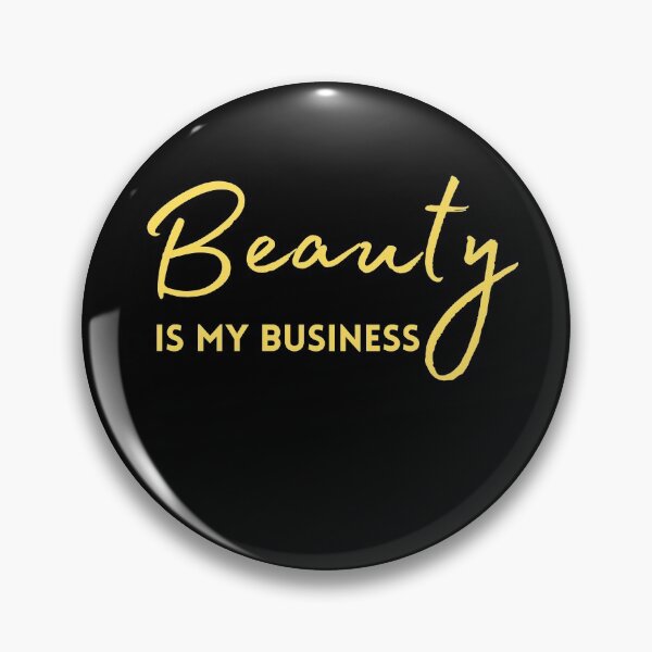 Item preview, Beauty Is My Business - Beautician Cosmetology  designed and sold by Kadouh.