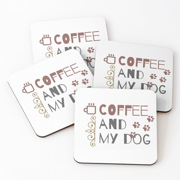 Item preview, Coffee And My Dog designed and sold by WeStarDust.
