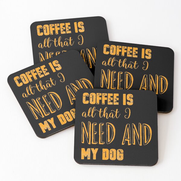 Item preview, Coffee is all that I need and my dog designed and sold by KashifMohiuddin.