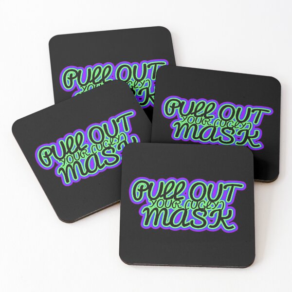 Item preview, Pull Out Your Ugly Mask designed and sold by Jokertags.