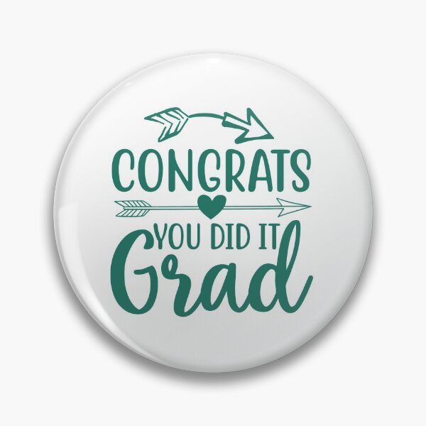 Item preview, Congrats You Did It Grad designed and sold by medbdj.