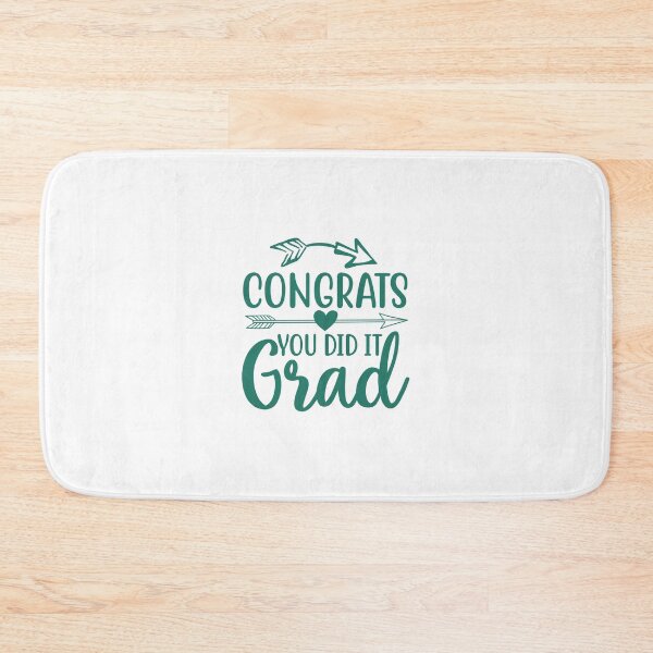 Item preview, Congrats You Did It Grad designed and sold by medbdj.