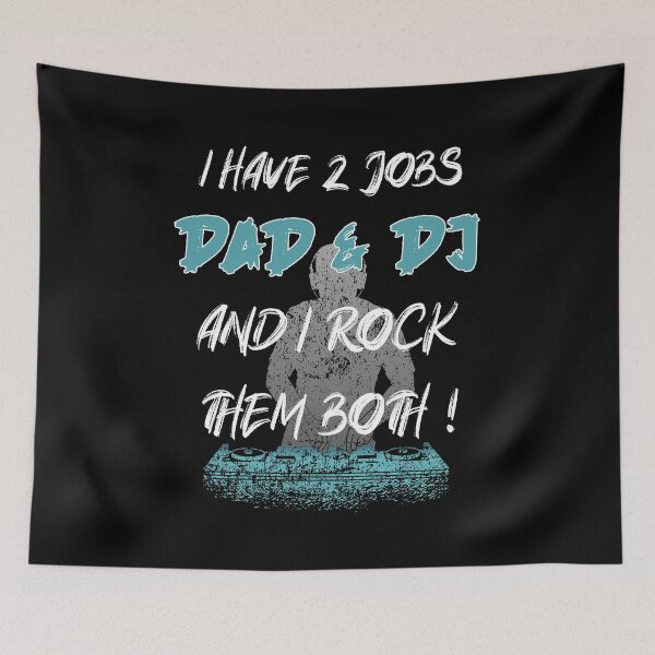 Item preview, Dad and DJ I rock both jobs designed and sold by Denis Rösler.