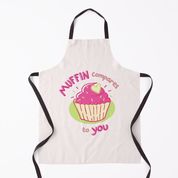 Item preview, MUFFIN COMPARES TO YOU designed and sold by marinagreeco.