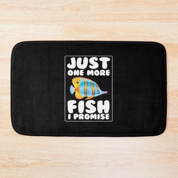 Item preview, Just One More Fish I Promise designed and sold by Animoxz3.