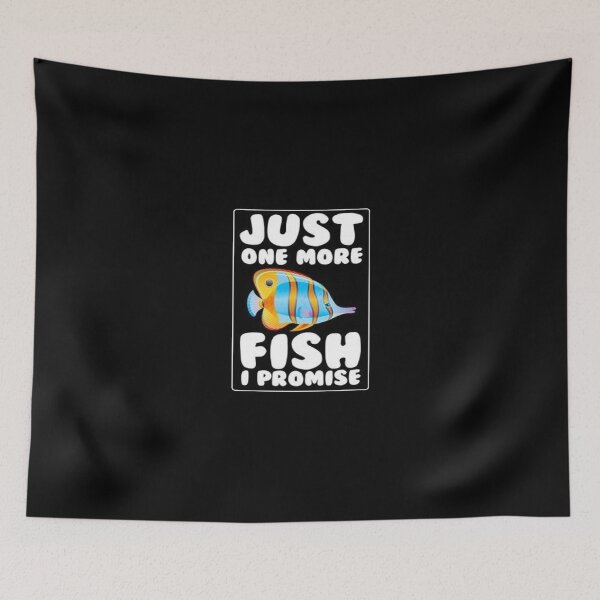 Item preview, Just One More Fish I Promise designed and sold by Animoxz3.