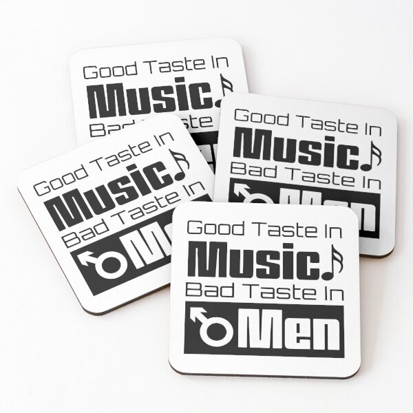 Item preview, Good taste in music bad taste in men designed and sold by MudPuppet.