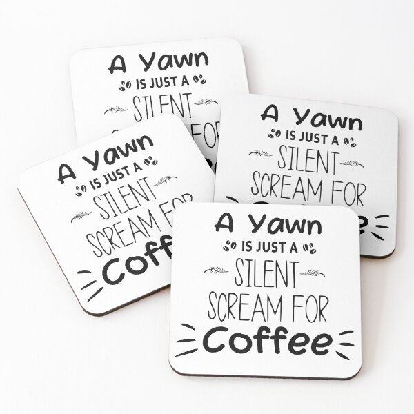 Item preview, A Yawn Is Just A Silent Scream For Coffee , Introvert, Funny, gift for boyfriend, gift for girlfriend,  Gifts About Coffee,  designed and sold by joygift369.