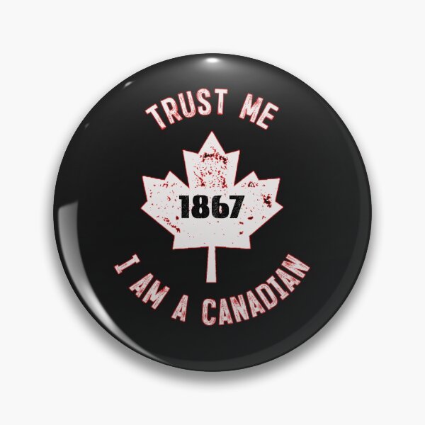 Item preview, Trust Me I Am A Canadian, July 1st Canada Day designed and sold by SportyDogShop.