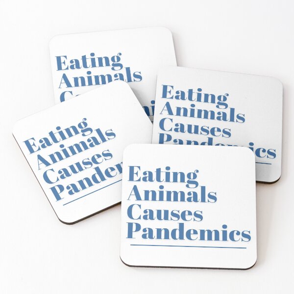Item preview, eating animals causes pandemics designed and sold by nevertheless-.