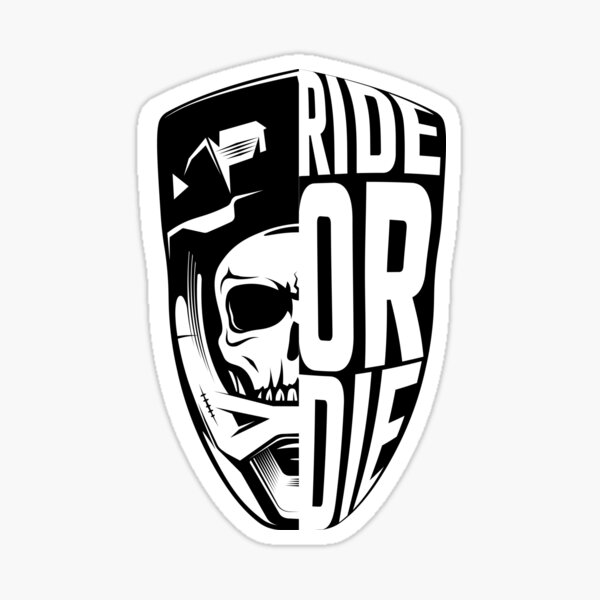 Item preview, RIDE OR DIE designed and sold by Yuri Hoyda.