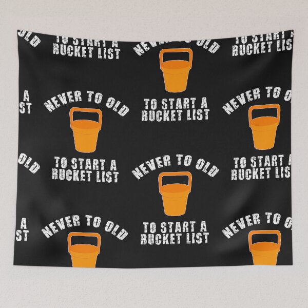 Item preview, Never To Old To Start A Bucket List designed and sold by SportyDogShop.