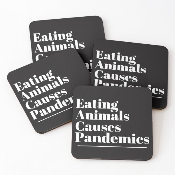 Item preview,  eating animals causes pandemics designed and sold by nevertheless-.